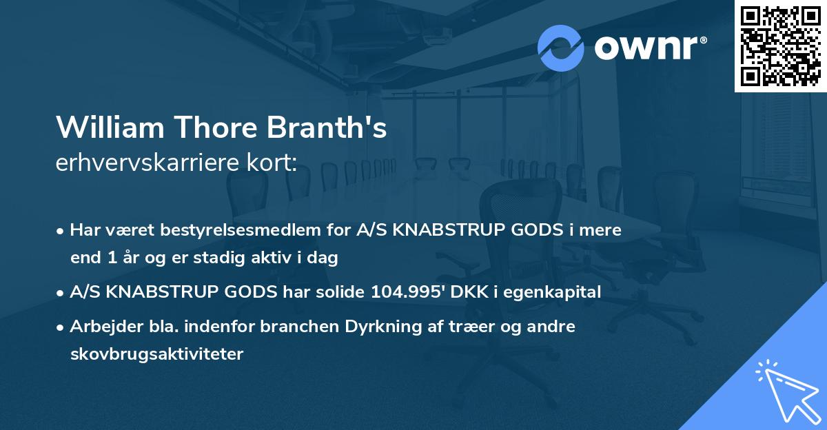 William Thore Branth's erhvervskarriere kort