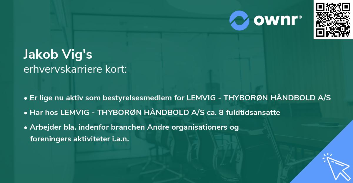 Jakob Vig's erhvervskarriere kort