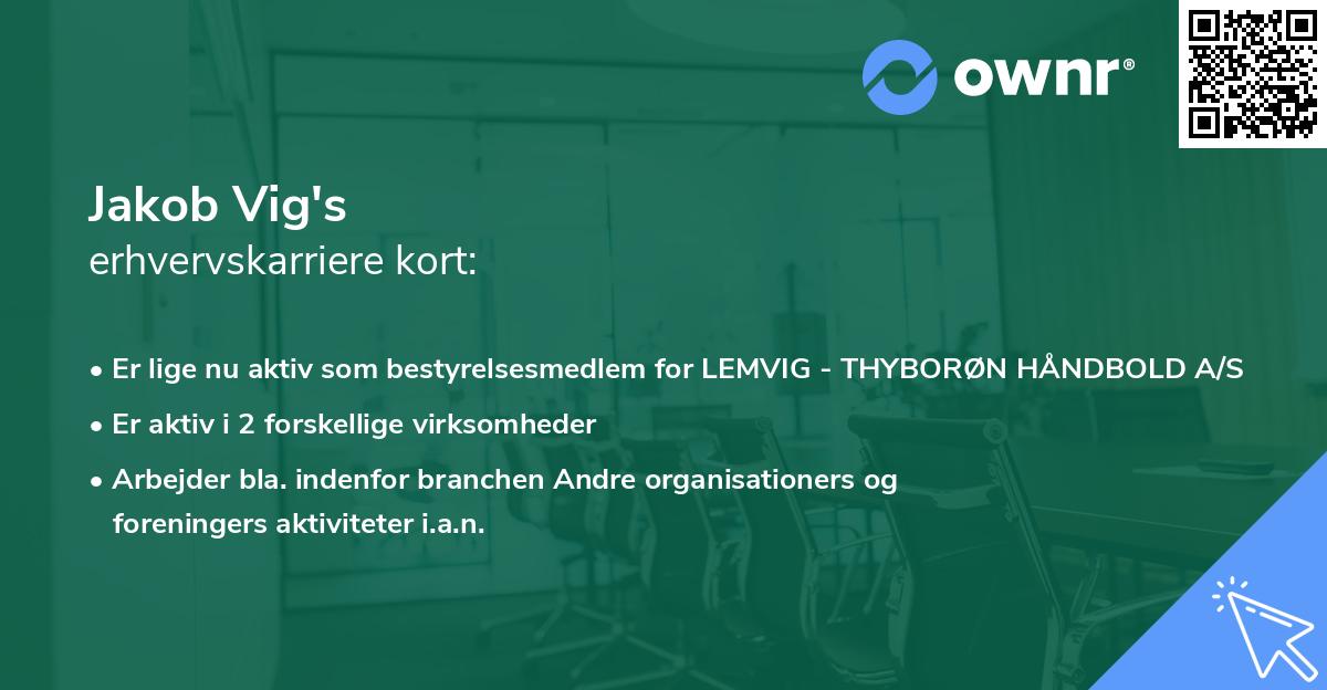 Jakob Vig's erhvervskarriere kort