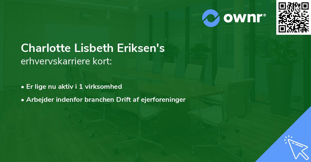Charlotte Lisbeth Eriksen's erhvervskarriere kort