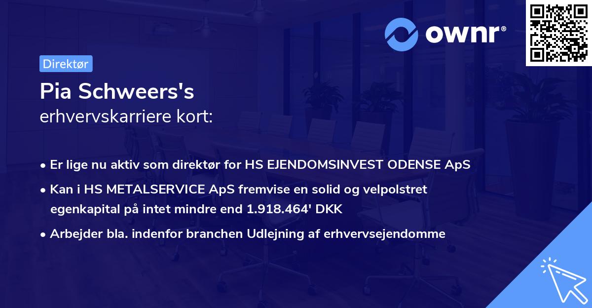 Pia Schweers's erhvervskarriere kort