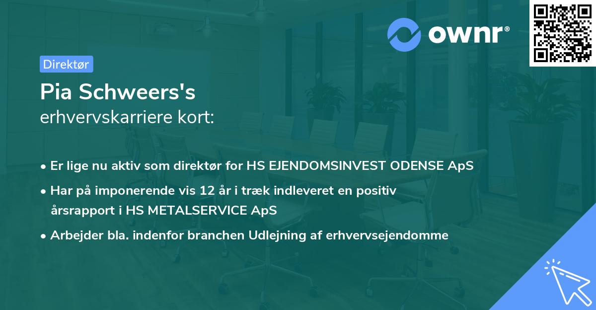 Pia Schweers's erhvervskarriere kort