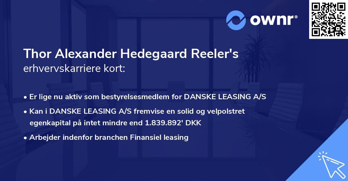 Thor Alexander Hedegaard Reeler's erhvervskarriere kort
