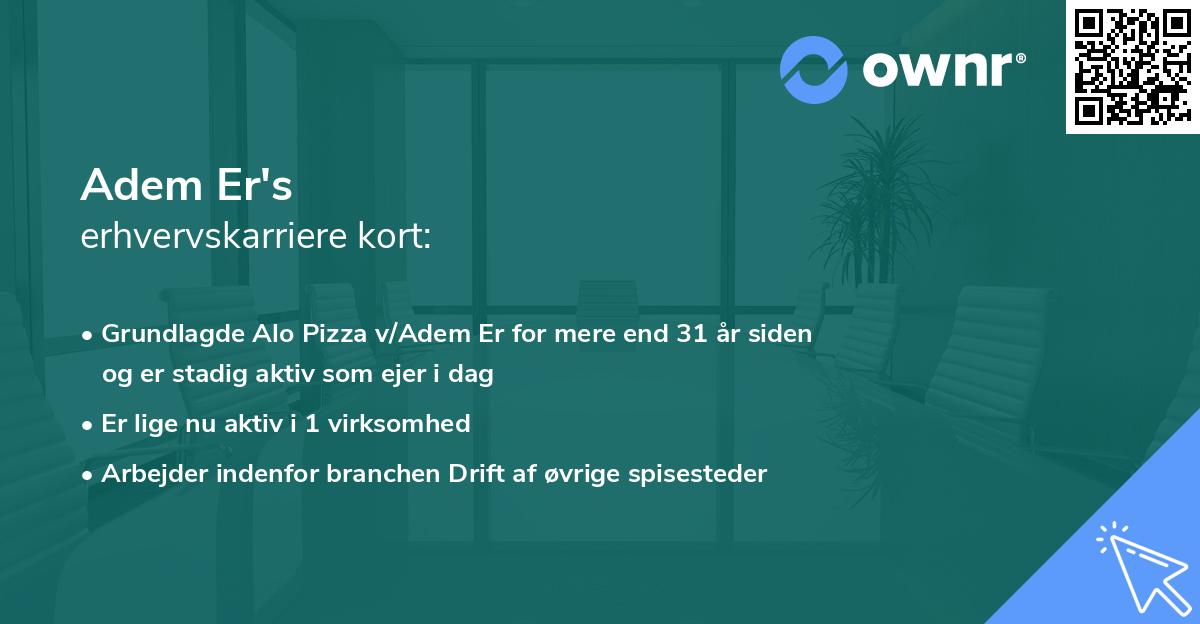 Adem Er's erhvervskarriere kort