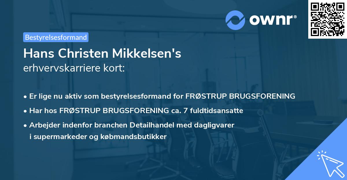 Hans Christen Mikkelsen's erhvervskarriere kort
