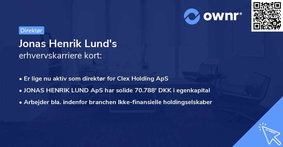 Jonas Henrik Lund's erhvervskarriere kort