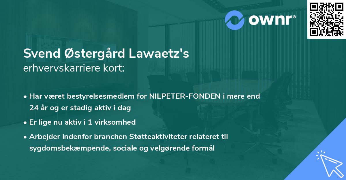 Svend Østergård Lawaetz's erhvervskarriere kort