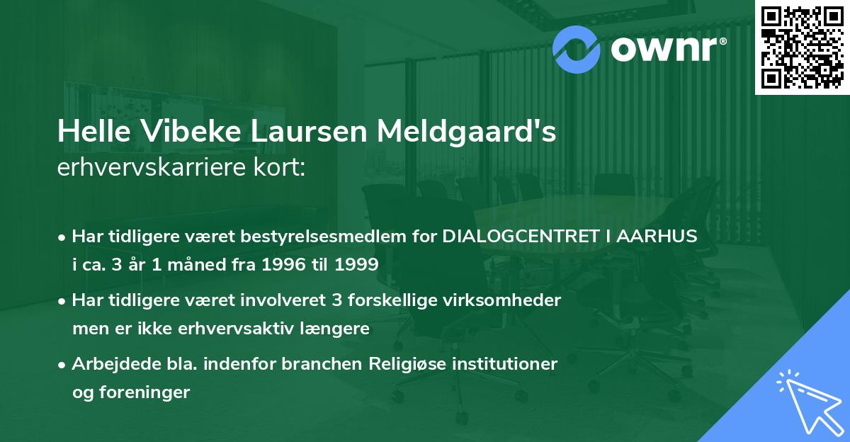 Helle Vibeke Laursen Meldgaard's erhvervskarriere kort