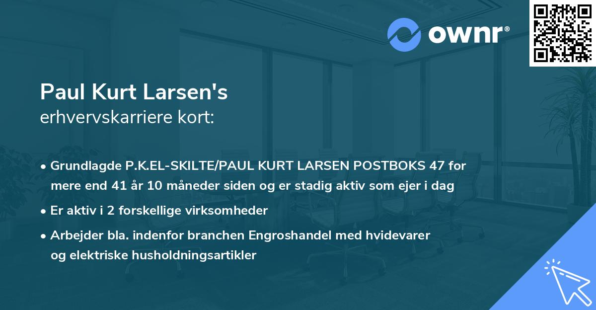 Paul Kurt Larsen's erhvervskarriere kort