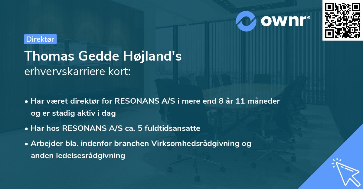 Thomas Gedde Højland's erhvervskarriere kort