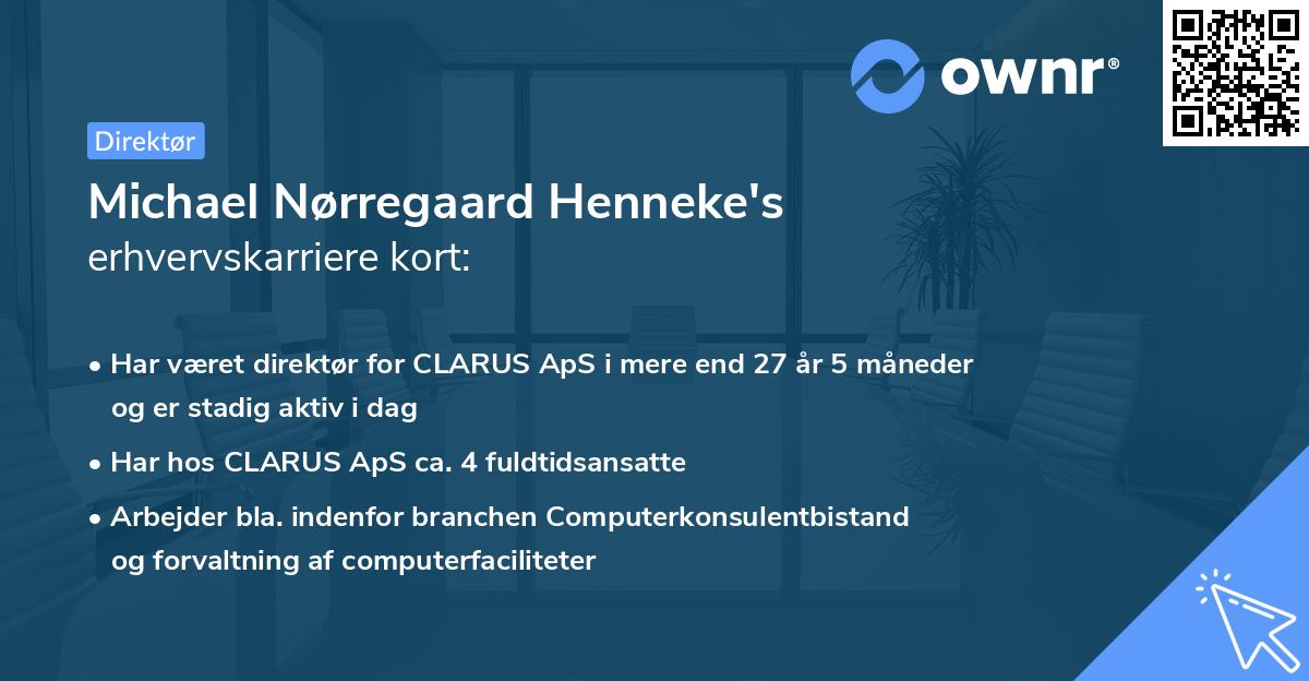 Michael Nørregaard Henneke's erhvervskarriere kort