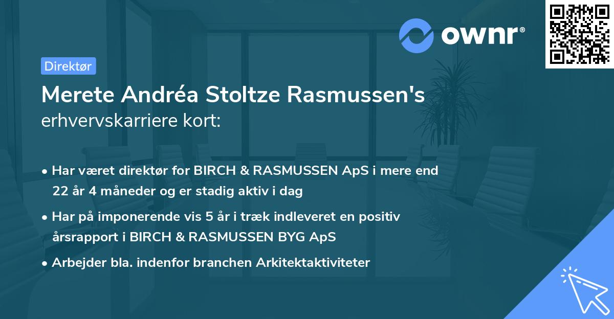 Merete Andréa Stoltze Rasmussen's erhvervskarriere kort