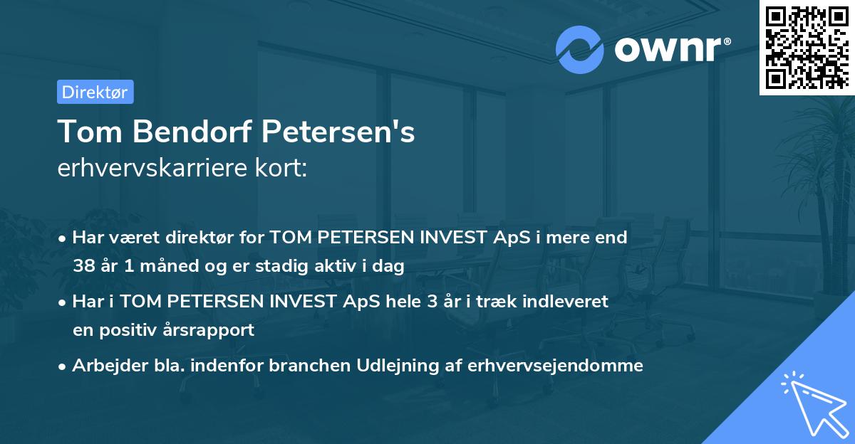 Tom Bendorf Petersen's erhvervskarriere kort