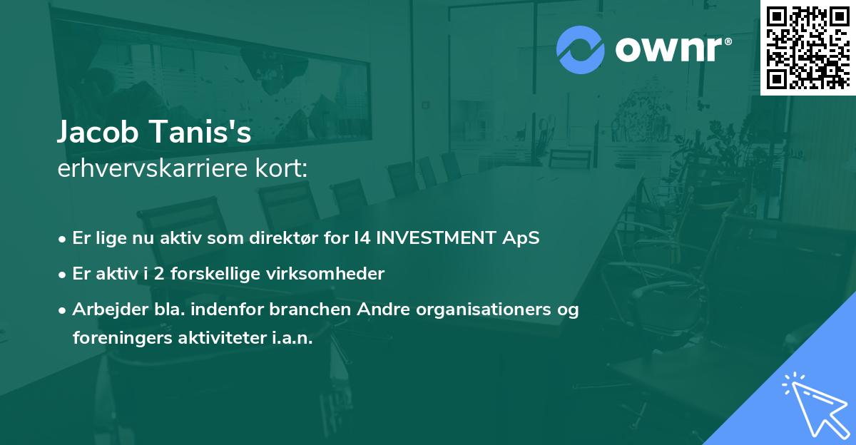 Jacob Tanis's erhvervskarriere kort