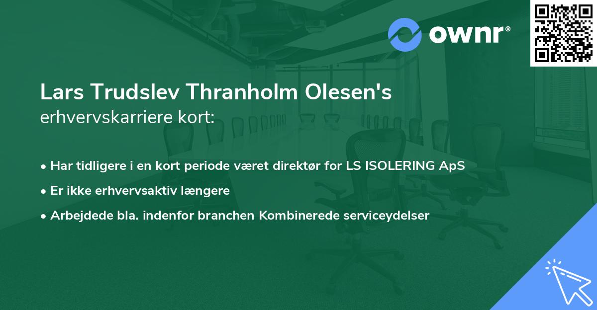 Lars Trudslev Thranholm Olesen's erhvervskarriere kort