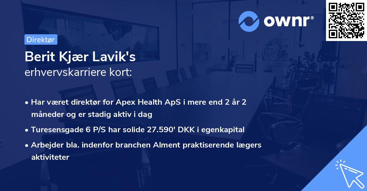 Berit Kjær Lavik's erhvervskarriere kort