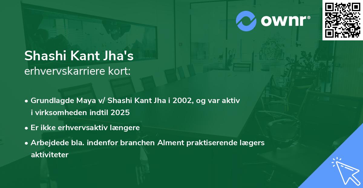 Shashi Kant Jha's erhvervskarriere kort