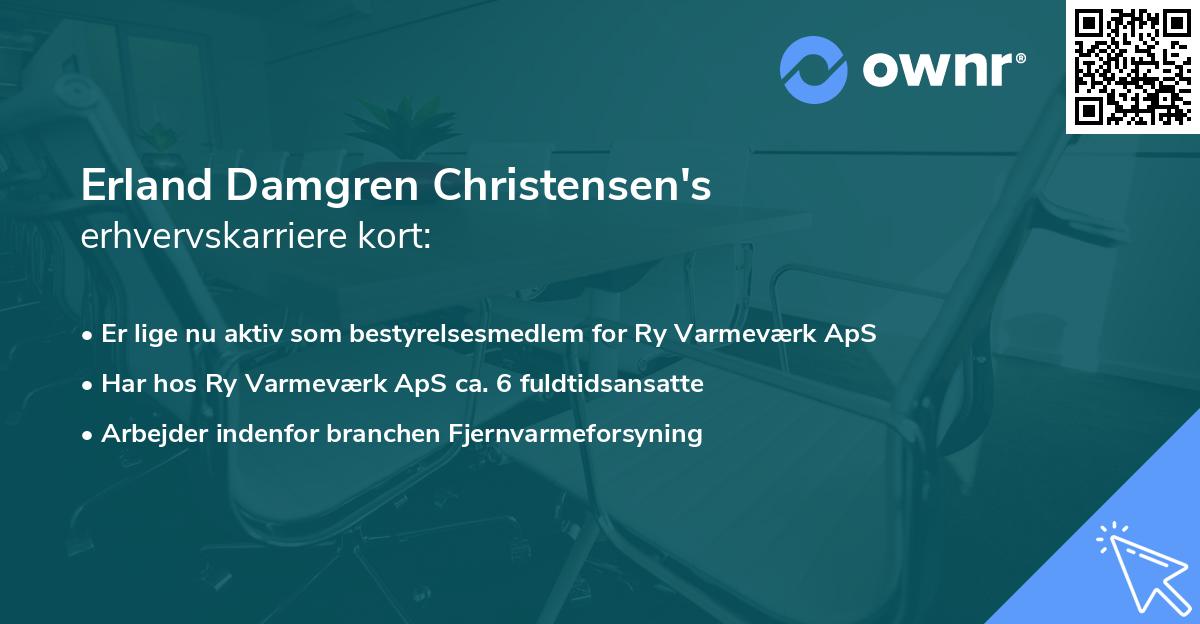 Erland Damgren Christensen's erhvervskarriere kort