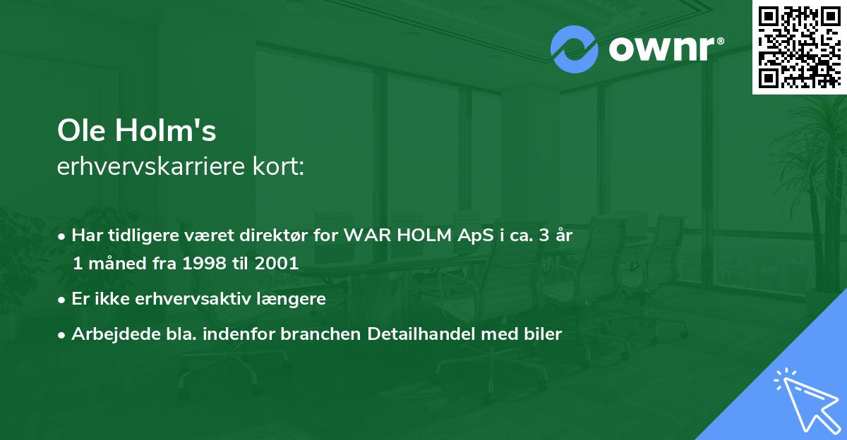 Ole Holm's erhvervskarriere kort