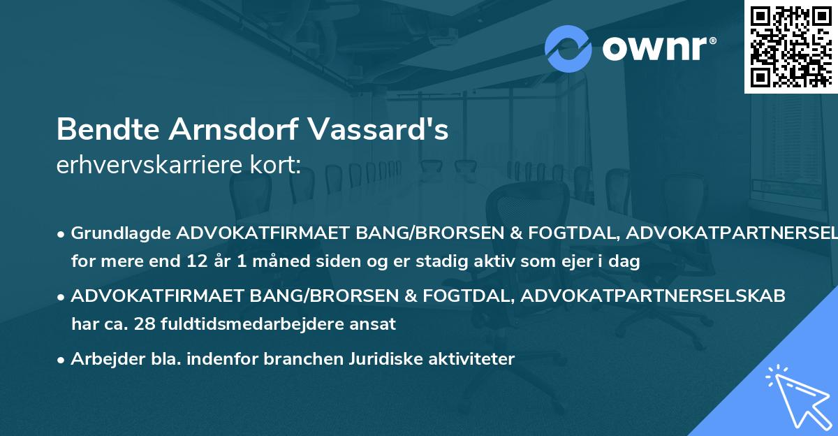 Bendte Arnsdorf Vassard's erhvervskarriere kort