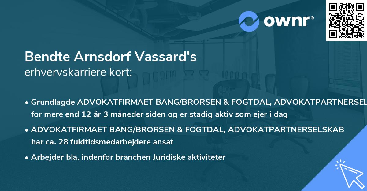 Bendte Arnsdorf Vassard's erhvervskarriere kort
