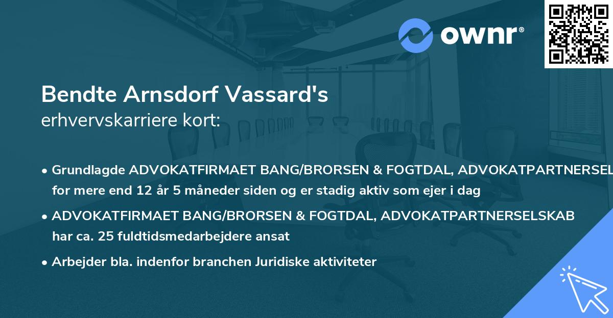 Bendte Arnsdorf Vassard's erhvervskarriere kort
