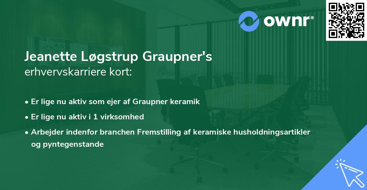 Jeanette Løgstrup Graupner's erhvervskarriere kort