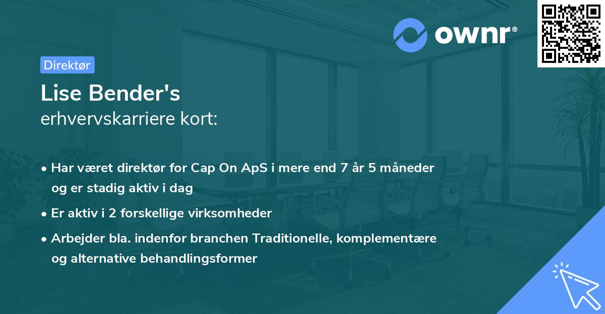 Lise Bender's erhvervskarriere kort