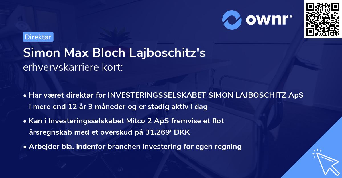 Simon Max Bloch Lajboschitz's erhvervskarriere kort