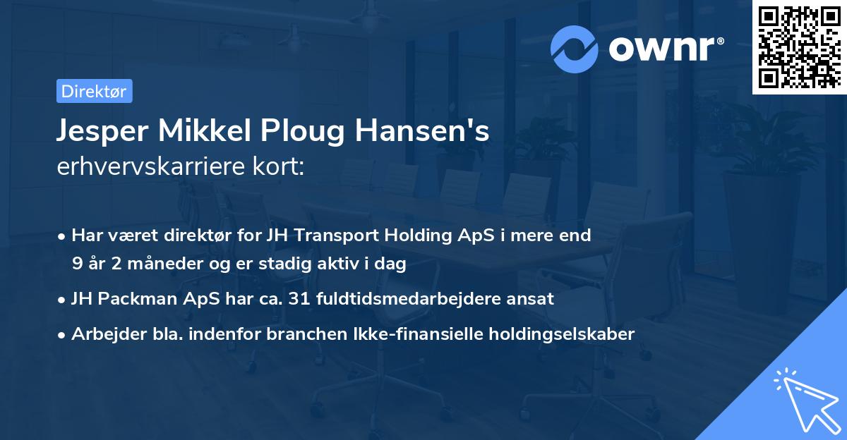 Jesper Mikkel Ploug Hansen's erhvervskarriere kort