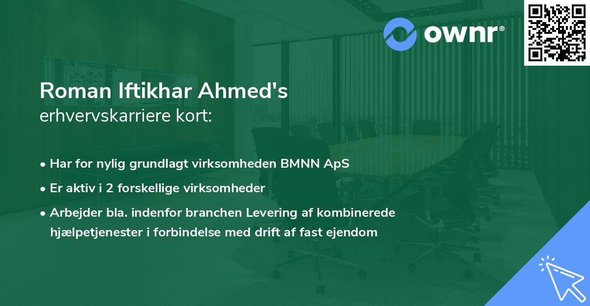 Roman Iftikhar Ahmed's erhvervskarriere kort
