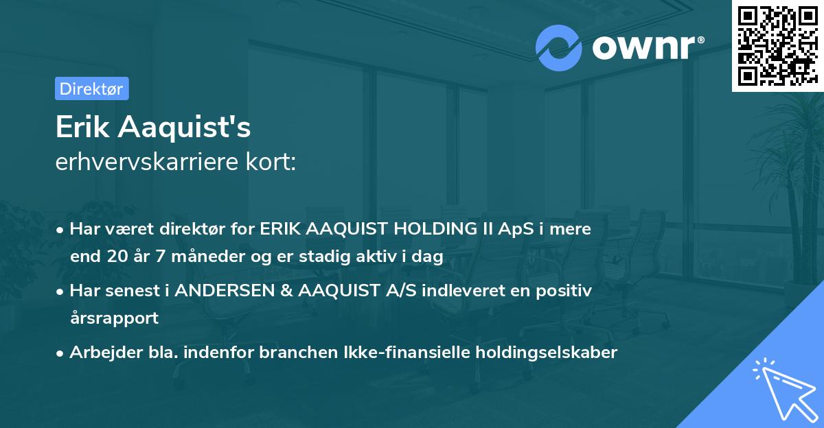 Erik Aaquist's erhvervskarriere kort