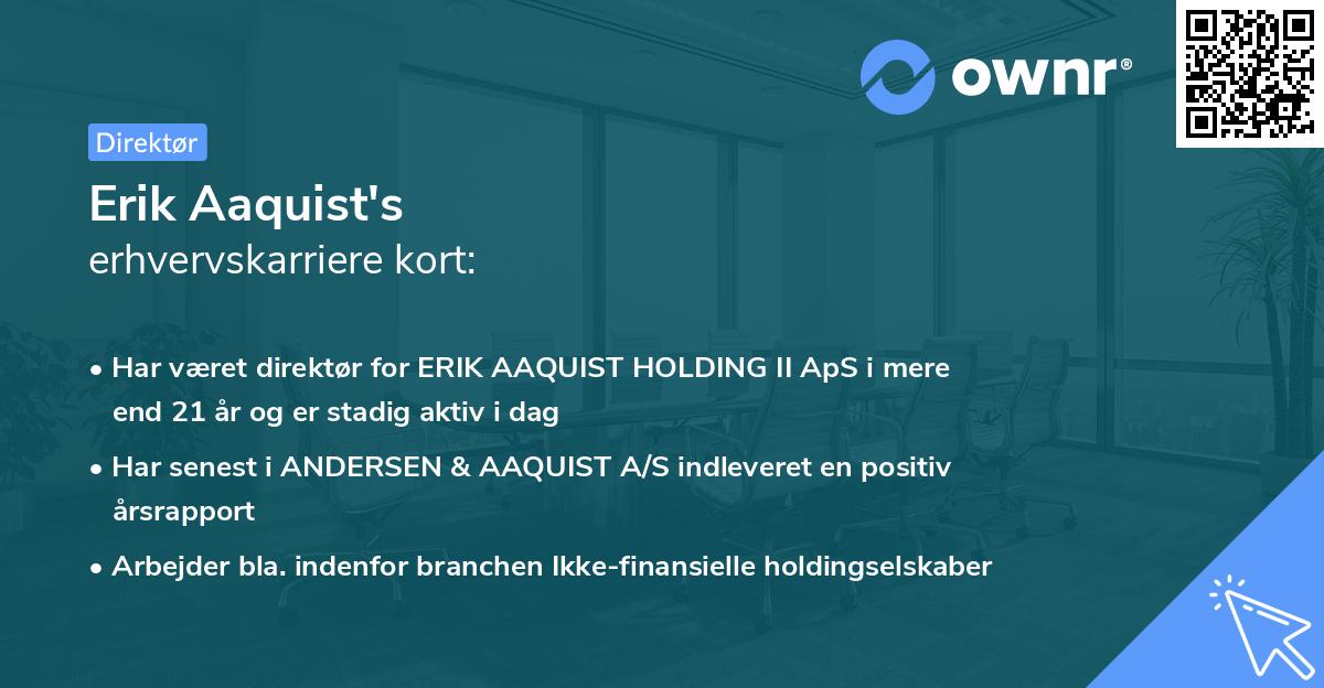 Erik Aaquist's erhvervskarriere kort