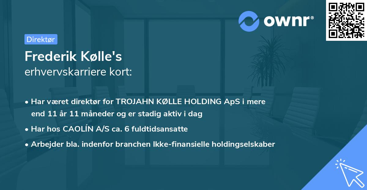 Frederik Kølle's erhvervskarriere kort