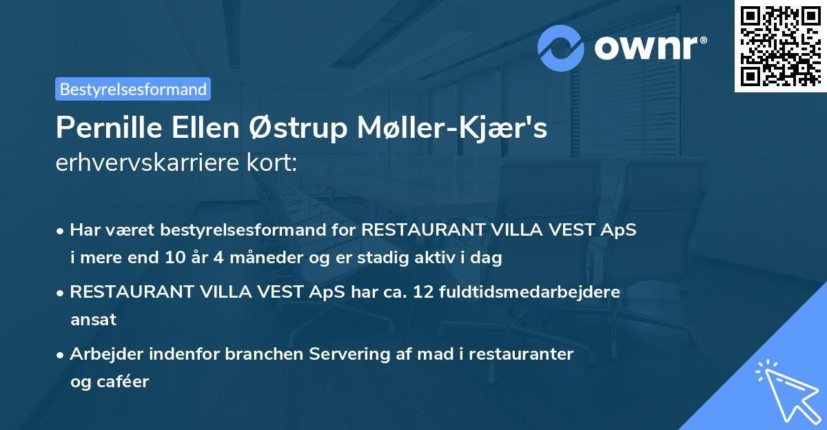 Pernille Ellen Østrup Møller-Kjær's erhvervskarriere kort