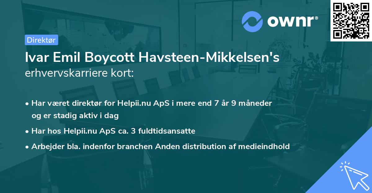 Ivar Emil Boycott Havsteen-Mikkelsen's erhvervskarriere kort