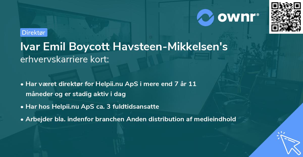 Ivar Emil Boycott Havsteen-Mikkelsen's erhvervskarriere kort