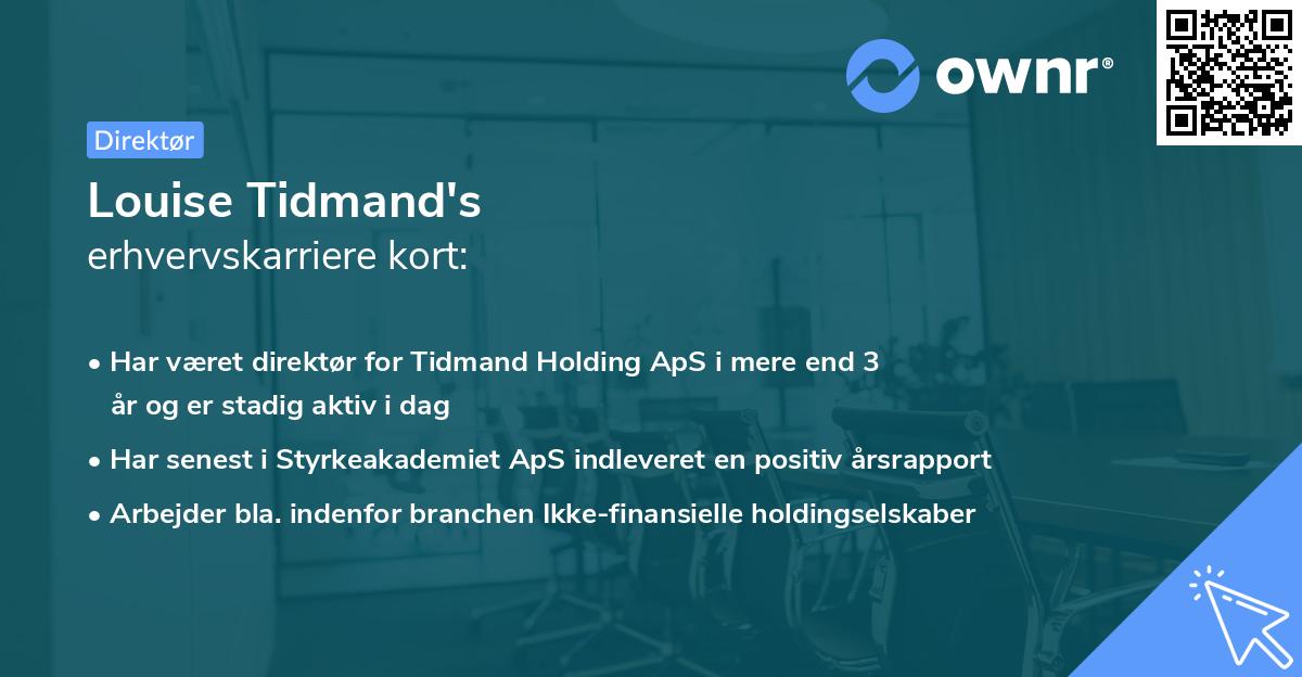 Louise Tidmand's erhvervskarriere kort