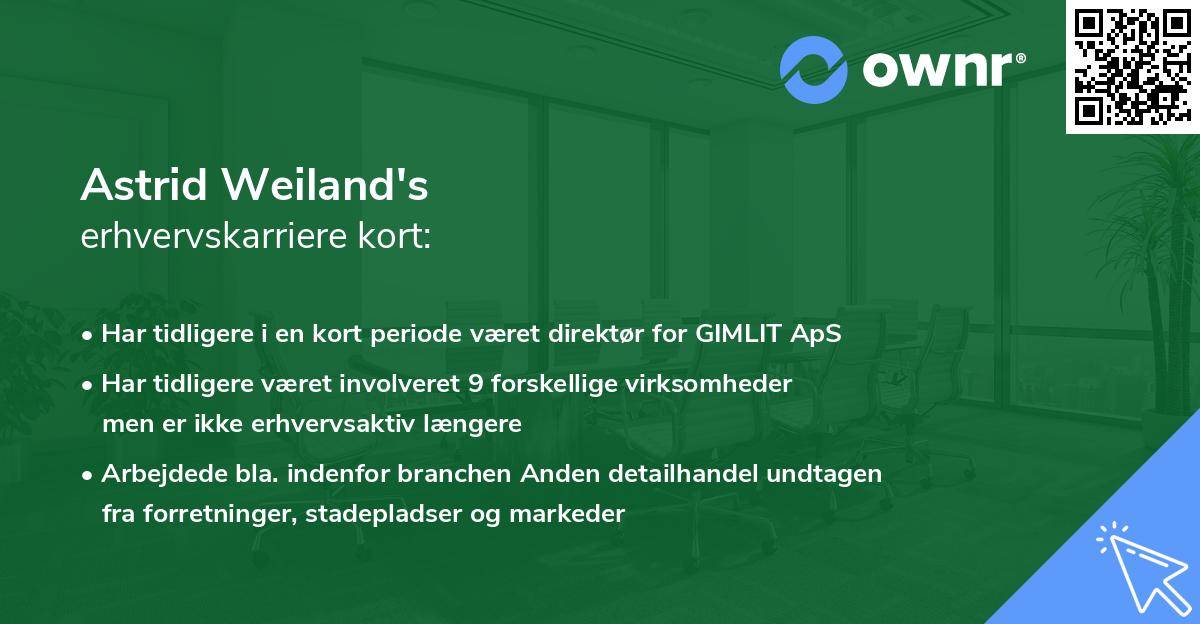 Astrid Weiland's erhvervskarriere kort
