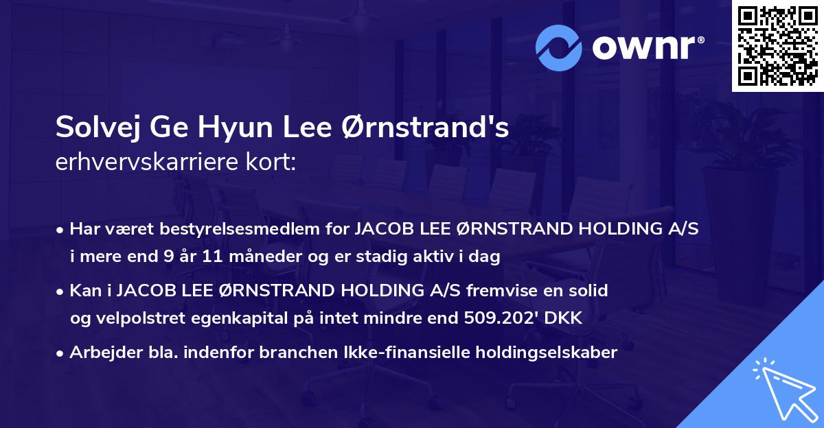 Solvej Ge Hyun Lee Ørnstrand's erhvervskarriere kort