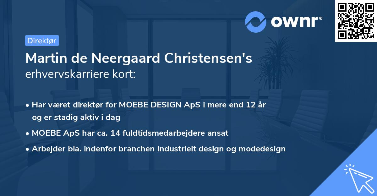 Martin de Neergaard Christensen's erhvervskarriere kort