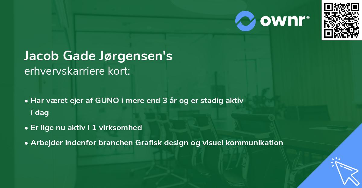 Jacob Gade Jørgensen's erhvervskarriere kort