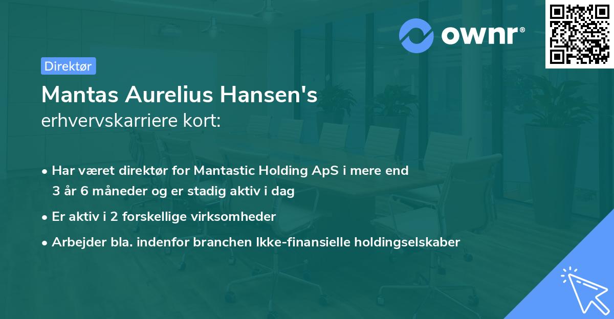 Mantas Aurelius Hansen's erhvervskarriere kort