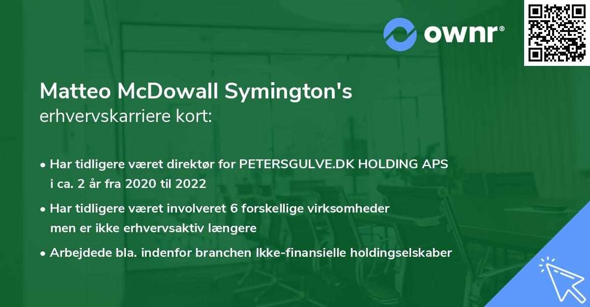Matteo McDowall Symington's erhvervskarriere kort