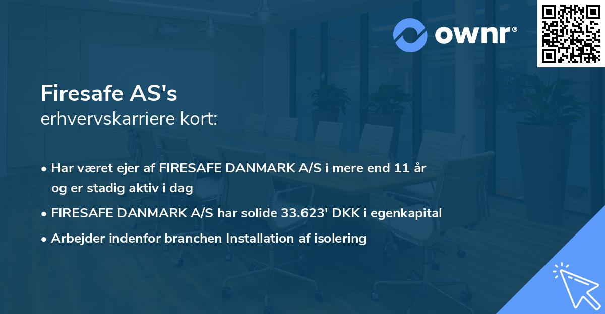 Firesafe AS's erhvervskarriere kort