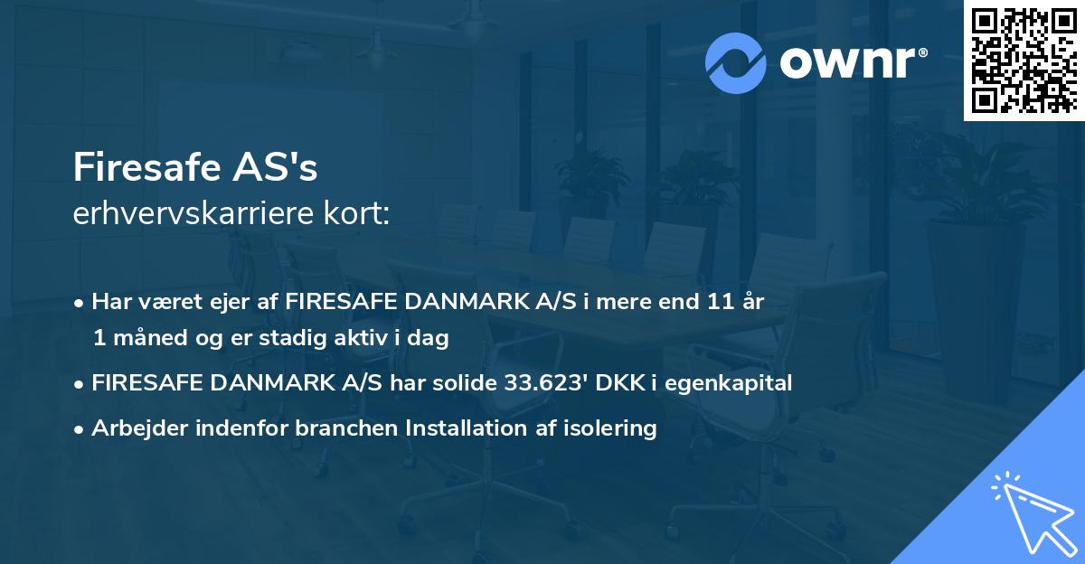 Firesafe AS's erhvervskarriere kort
