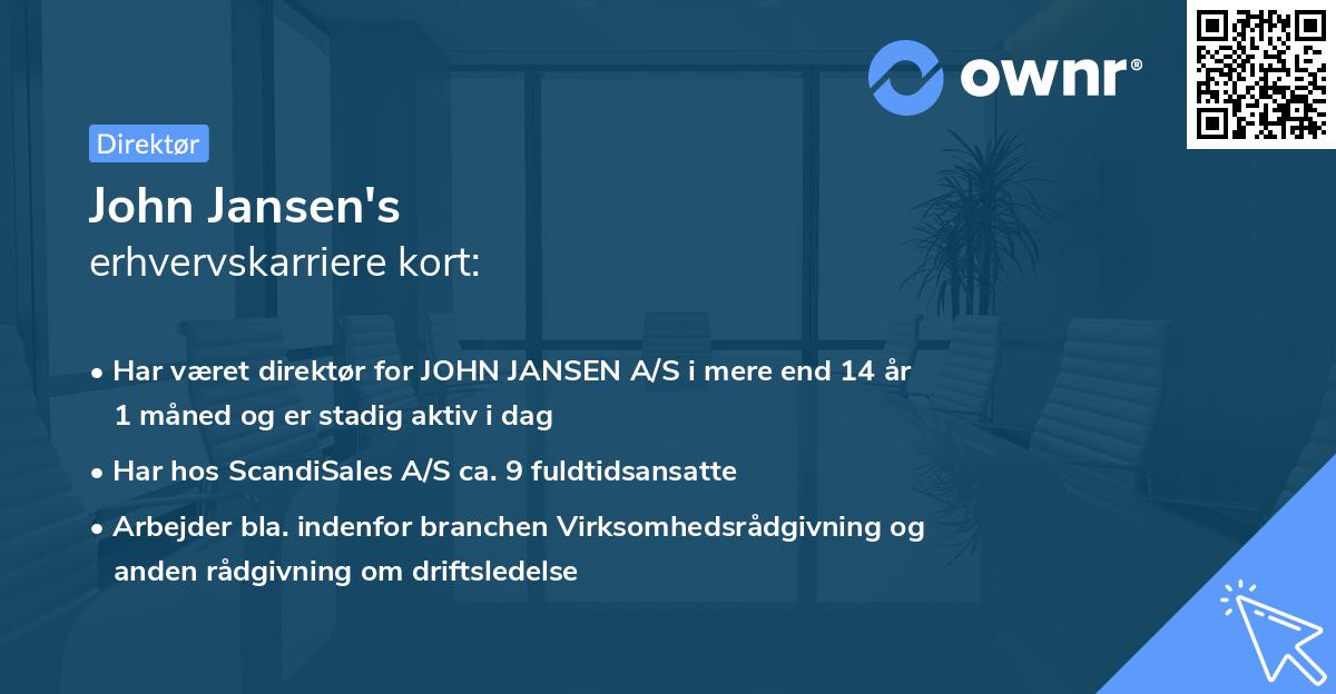 John Jansen's erhvervskarriere kort