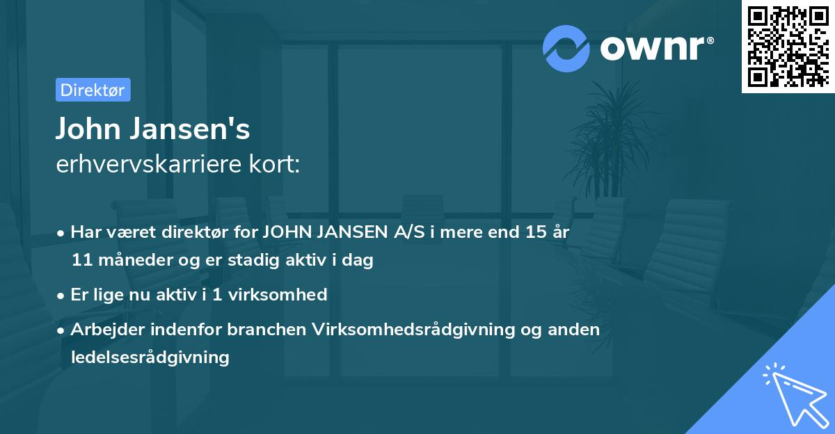 John Jansen's erhvervskarriere kort