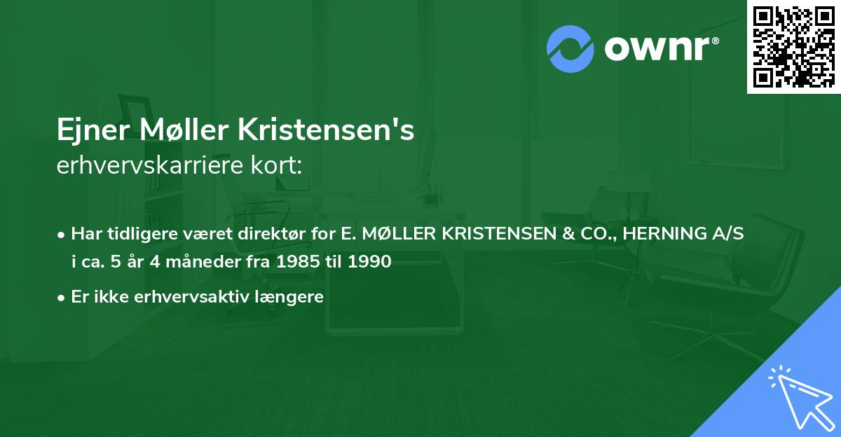 Ejner Møller Kristensen's erhvervskarriere kort
