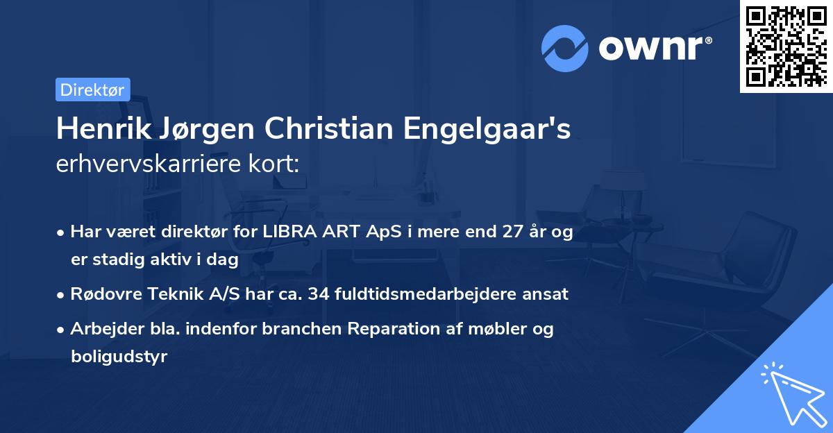 Henrik Jørgen Christian Engelgaar's erhvervskarriere kort